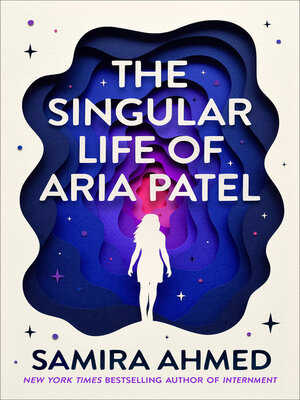 The Singular Life of Aria Patel - ebook